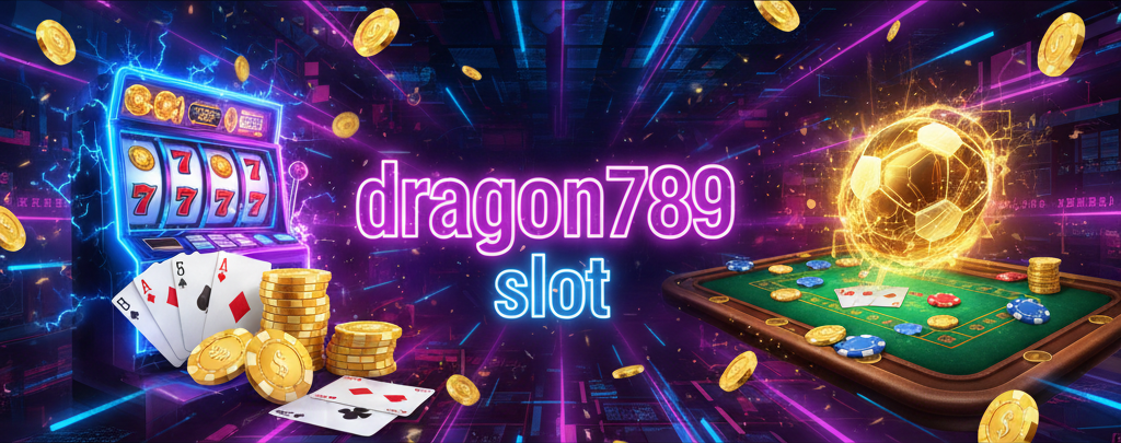 dragon789 slot